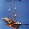 Period Ship Handbook Vol 3