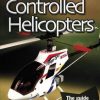 Radio Controlled Helicopters 2Nd Ed