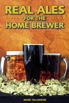 Real Ales: For the Home Brewer